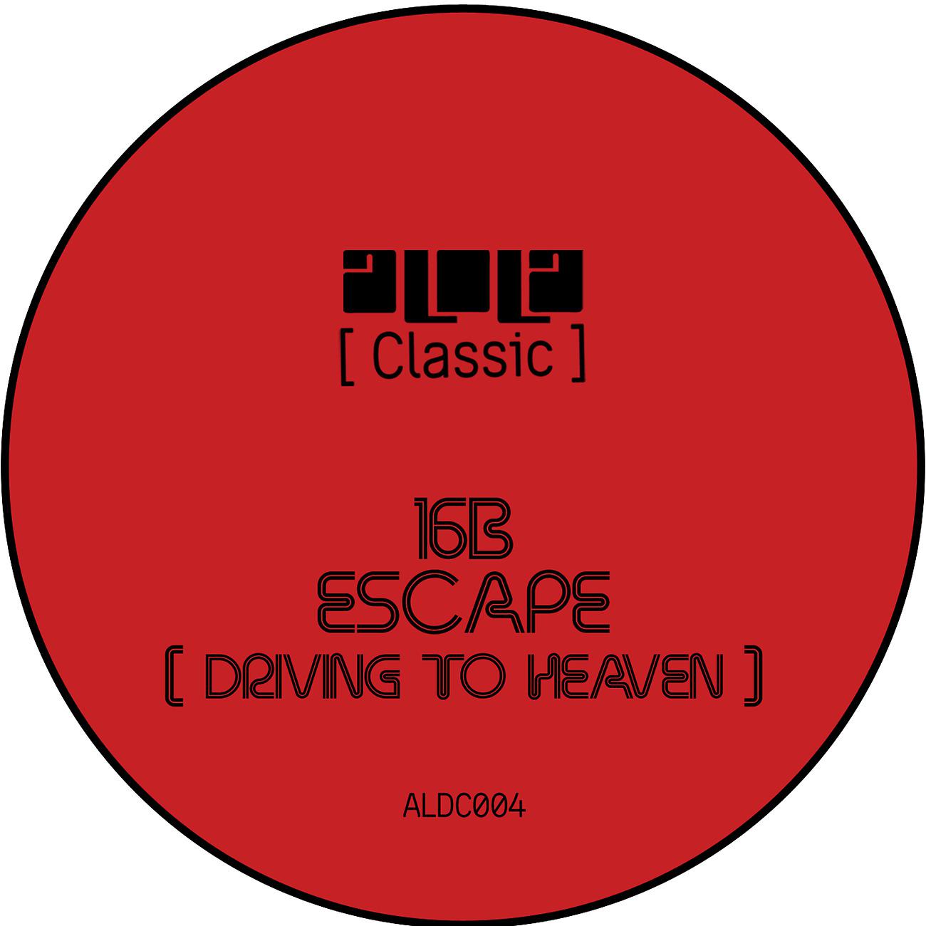 Постер альбома Escape (Driving To Heaven)