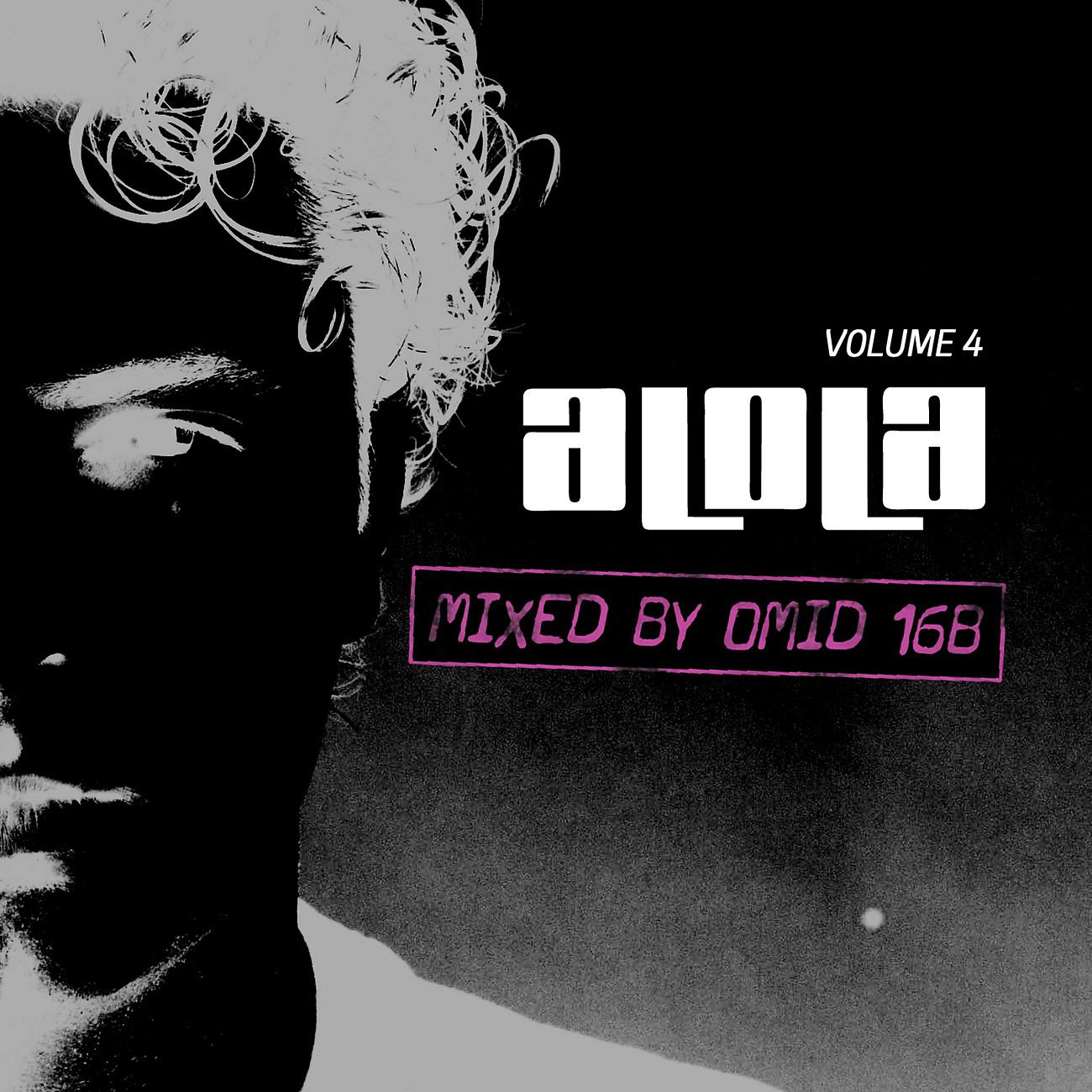 Постер альбома Omid 16B Presents aLOLa Vol4
