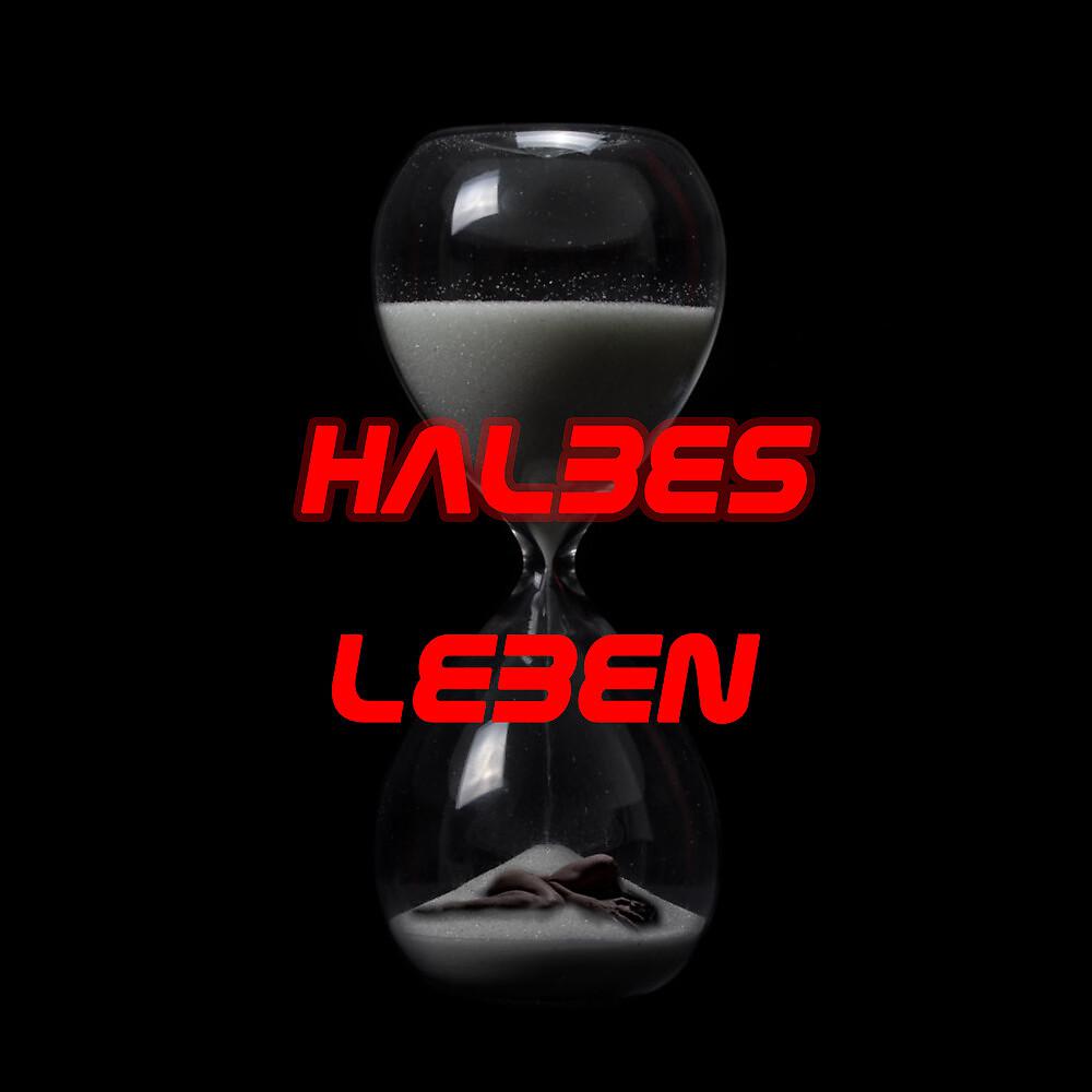 Постер альбома Halbes Leben