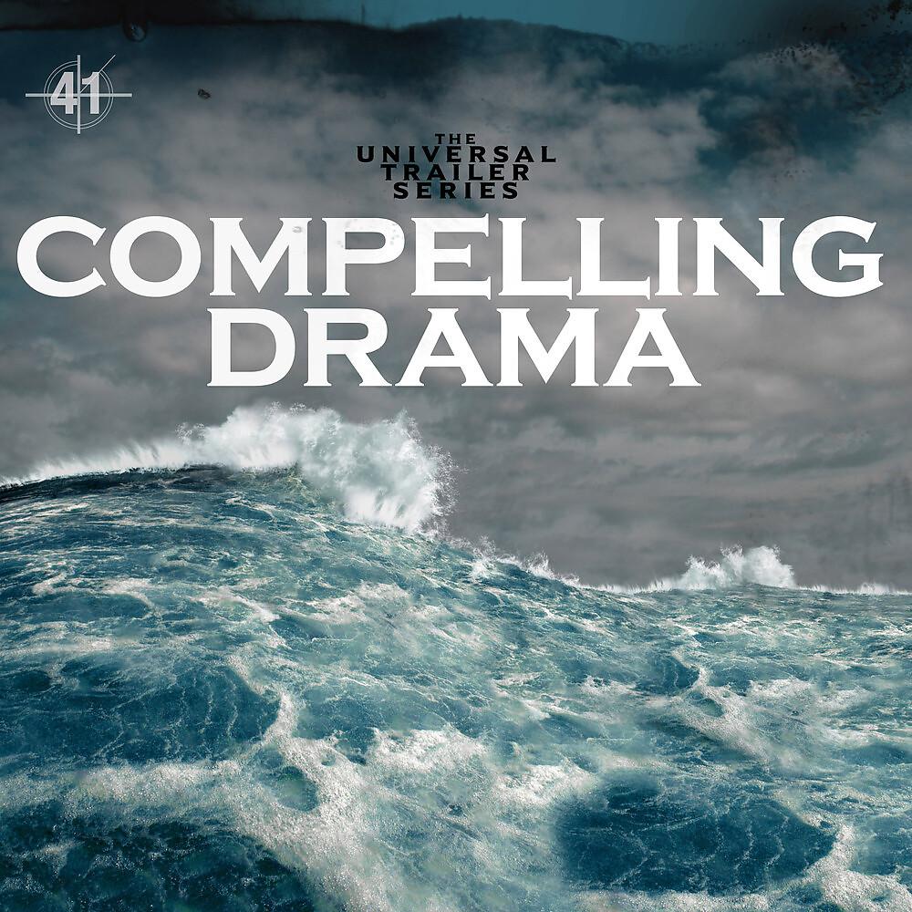 Постер альбома Compelling Drama