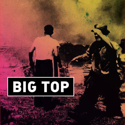 Постер альбома Big Top / Encore