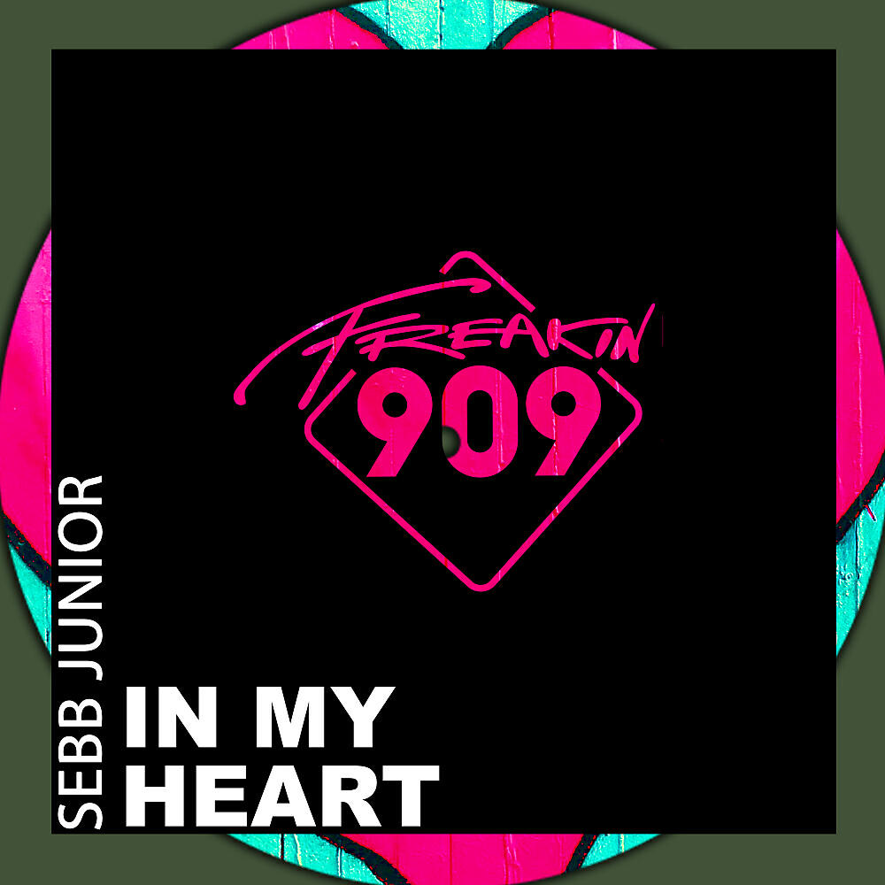Sebb Junior - In My Heart (Original Mix)