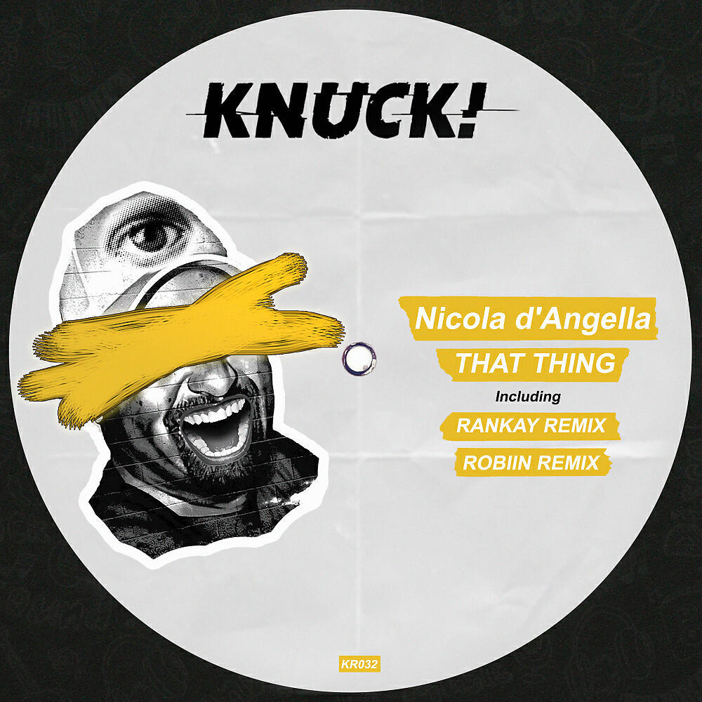 Nicola d'Angella - That Thing (Rankay Remix)