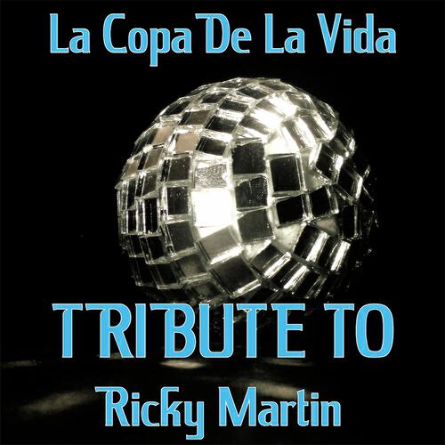 Latin Band - La Copa de la Vida (Tribute to Ricky Martin)