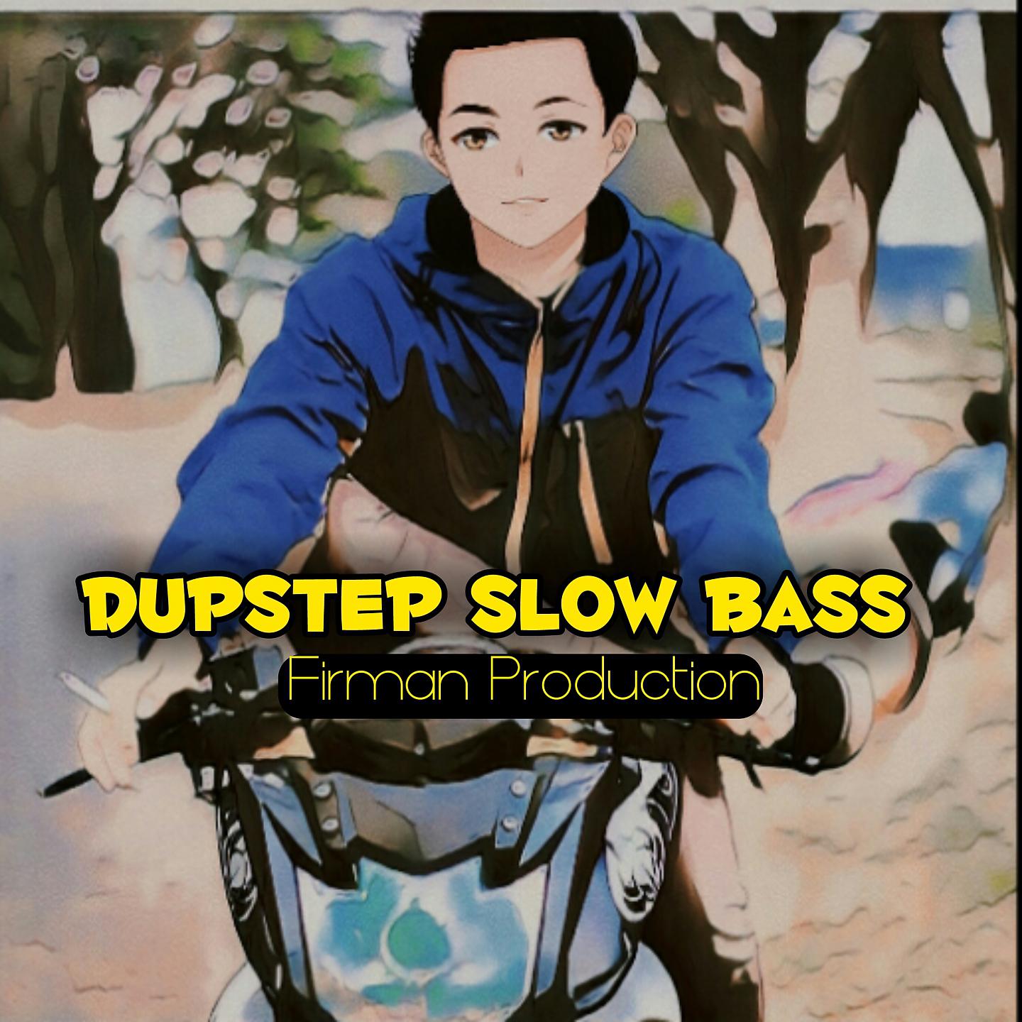 Постер альбома Dupstep Slow Bass
