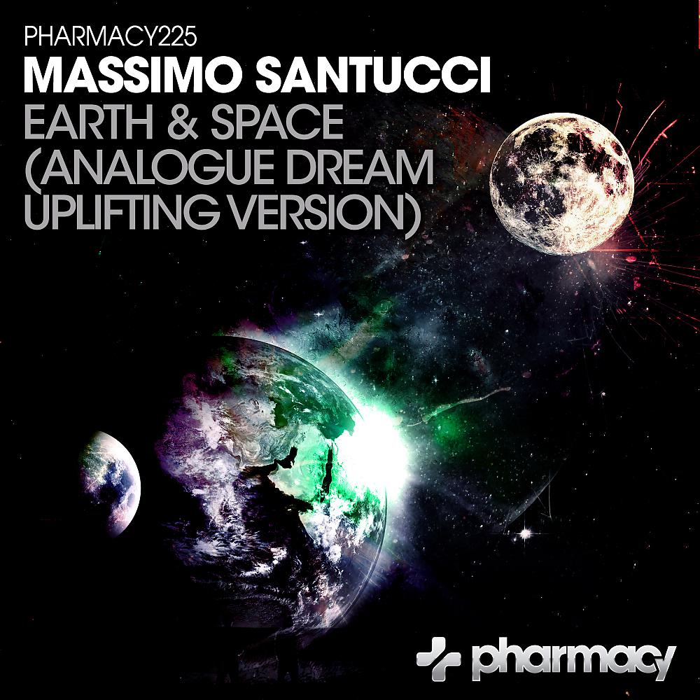 Постер альбома Earth & Space (Analogue Dream Remix)