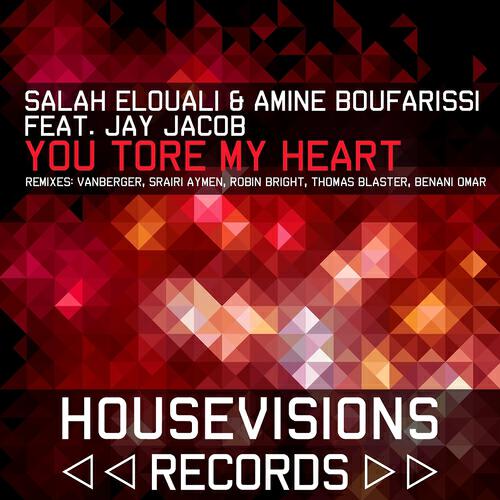 Salah Elouali - You Tore My Heart (Thomas Blaster Remix)
