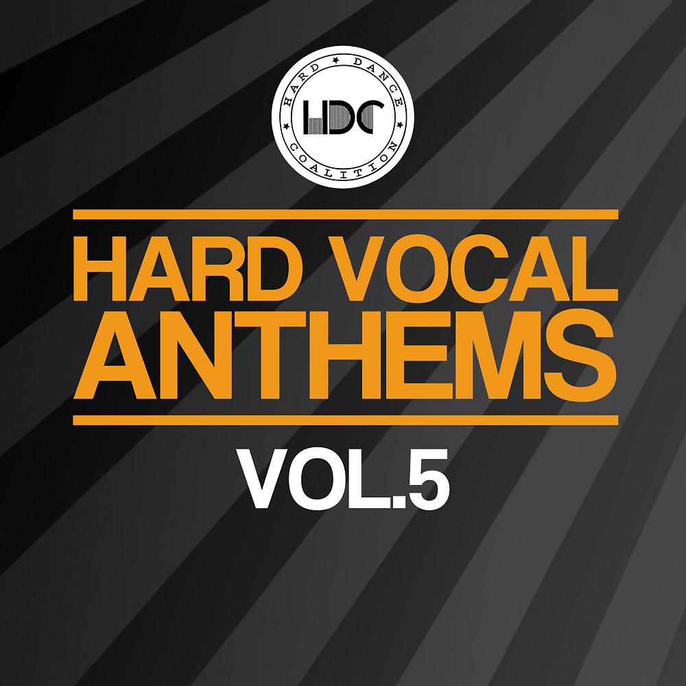 Постер альбома Hard Vocal Anthems, Vol. 5