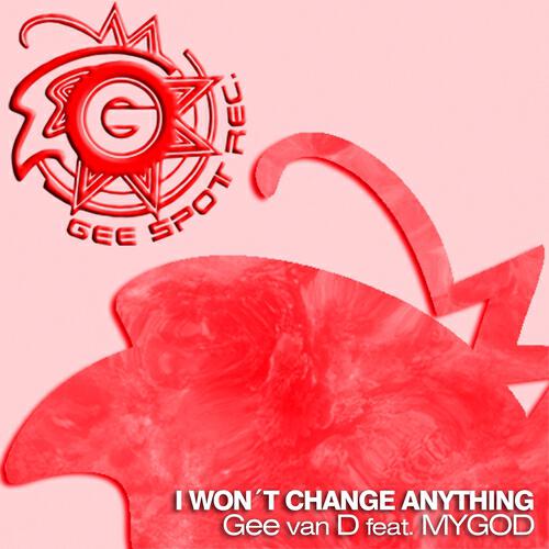Gee Van D - I Won't Change Anything (Acida Corporation Remix)