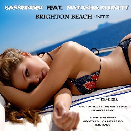 Bassfinder - Brighton Beach (Andy D'Arrigo, DJ Mr. White, Kevin Salvatore Remix)