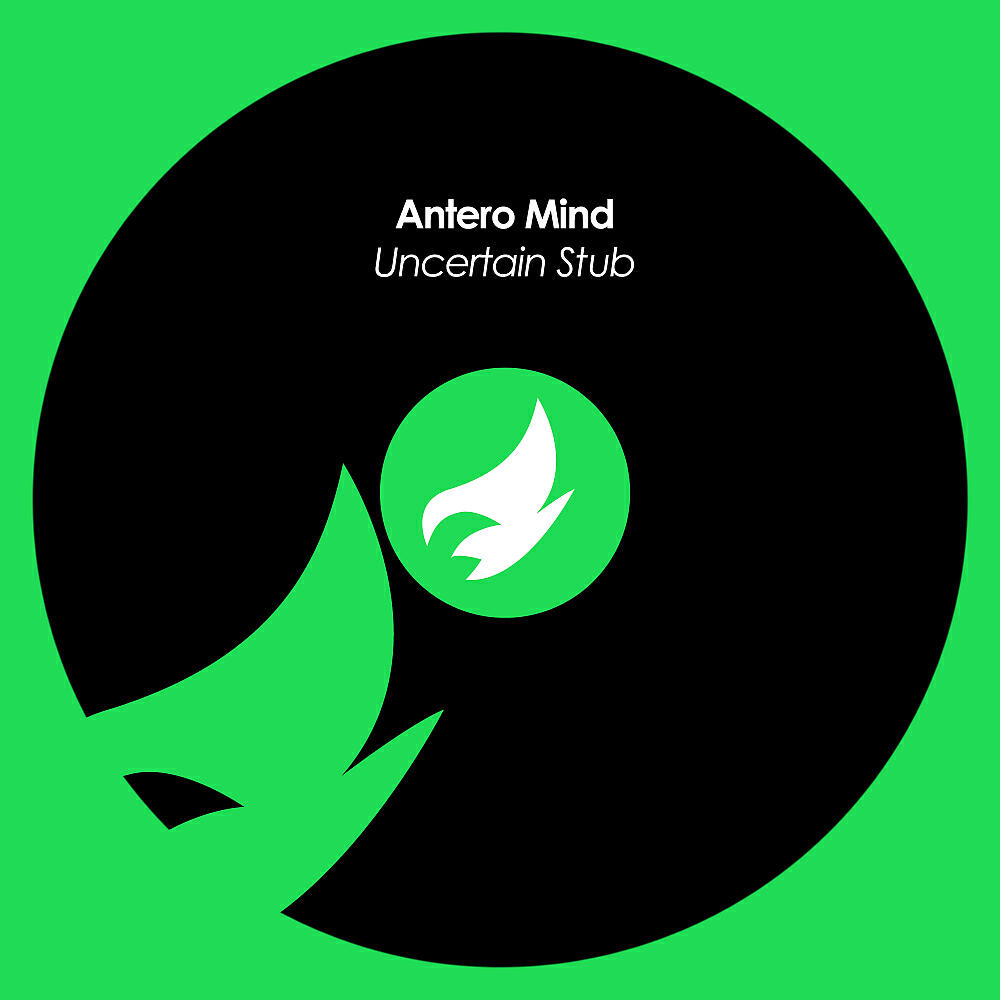 Antero Mind - Uncertain Stub (Original Mix)