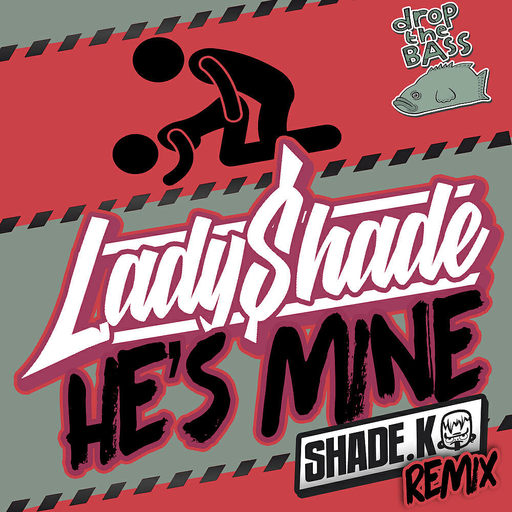 Lady Shade - He's Mine (Shade K Remix)