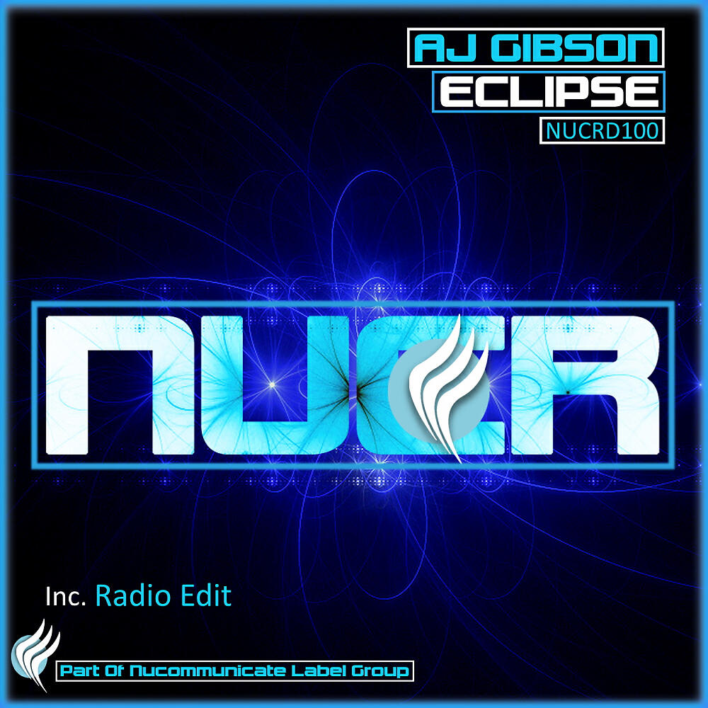 AJ Gibson - Eclipse (Radio Edit)
