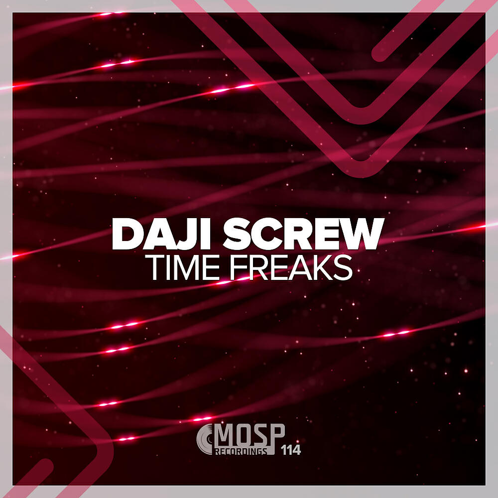 Daji Screw - Time Freaks (Radio Edit)