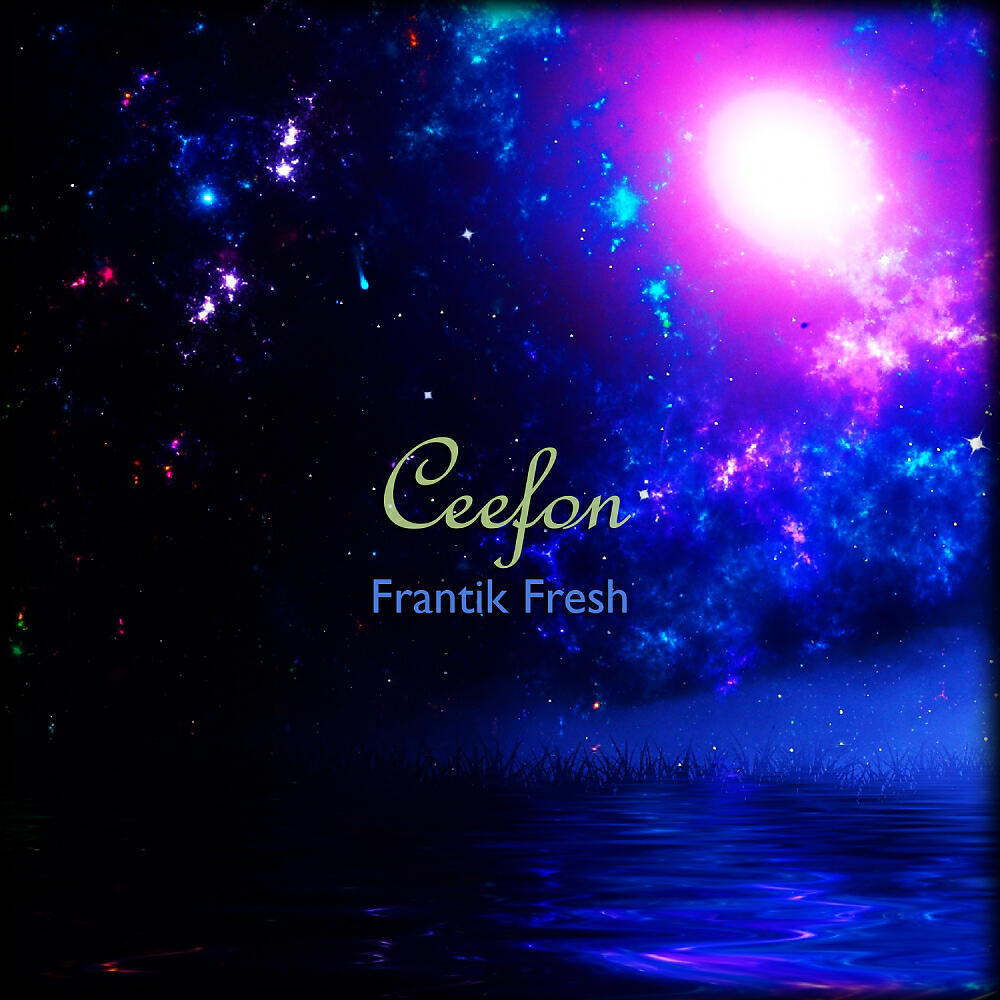 Ceefon - Frantik Fresh (Original Mix)