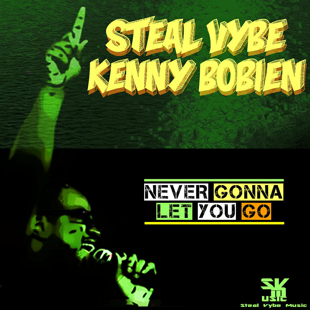 Steal VYbe - Never Gonna Let You Go (Chris Forman's Burning Soul Instrumental)