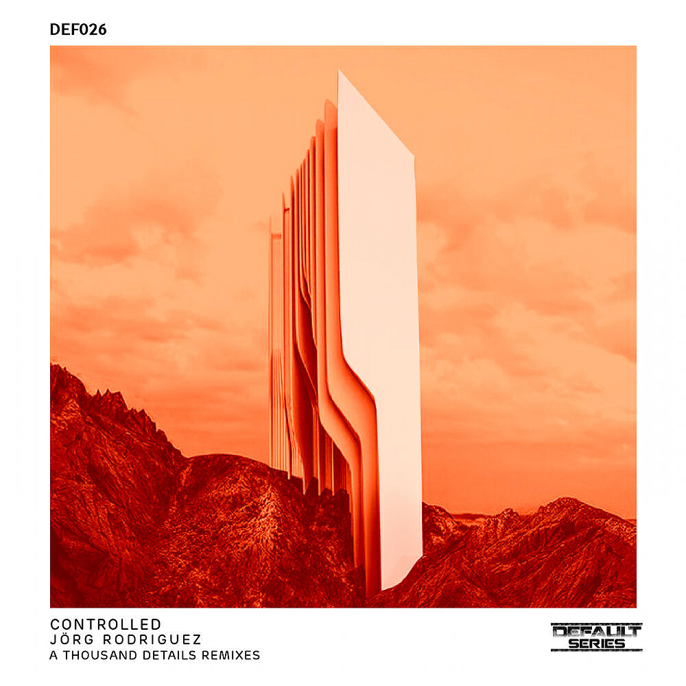 Jorg Rodriguez - Controlled (A Thousand Details Remix)
