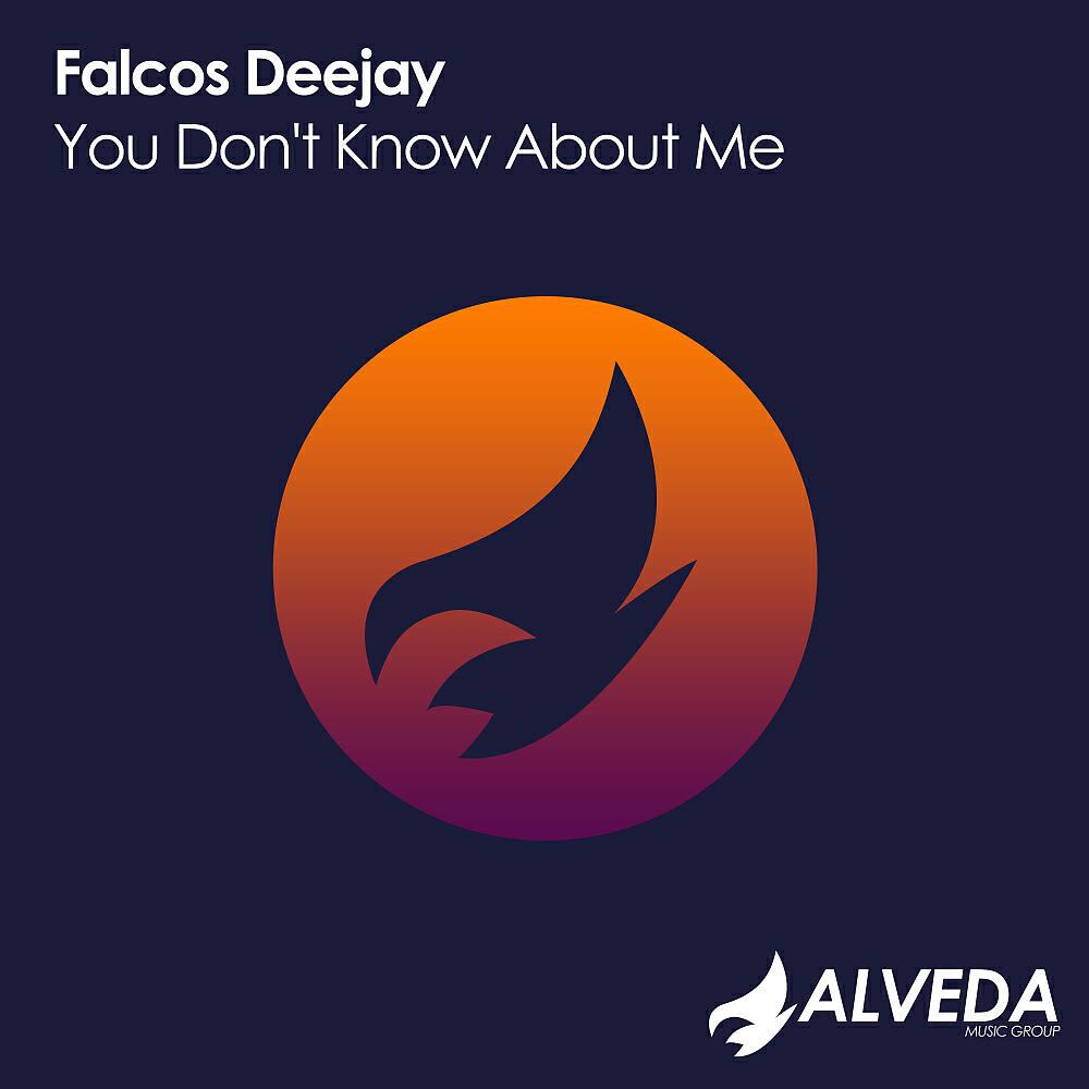 Falcos Deejay - You Don't Know About Me (Original Mix)