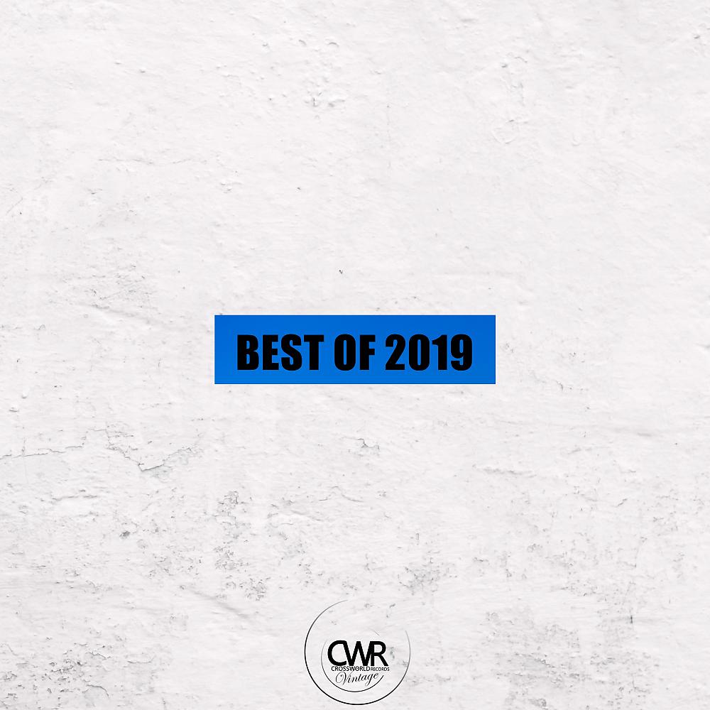 Постер альбома Best Of 2019