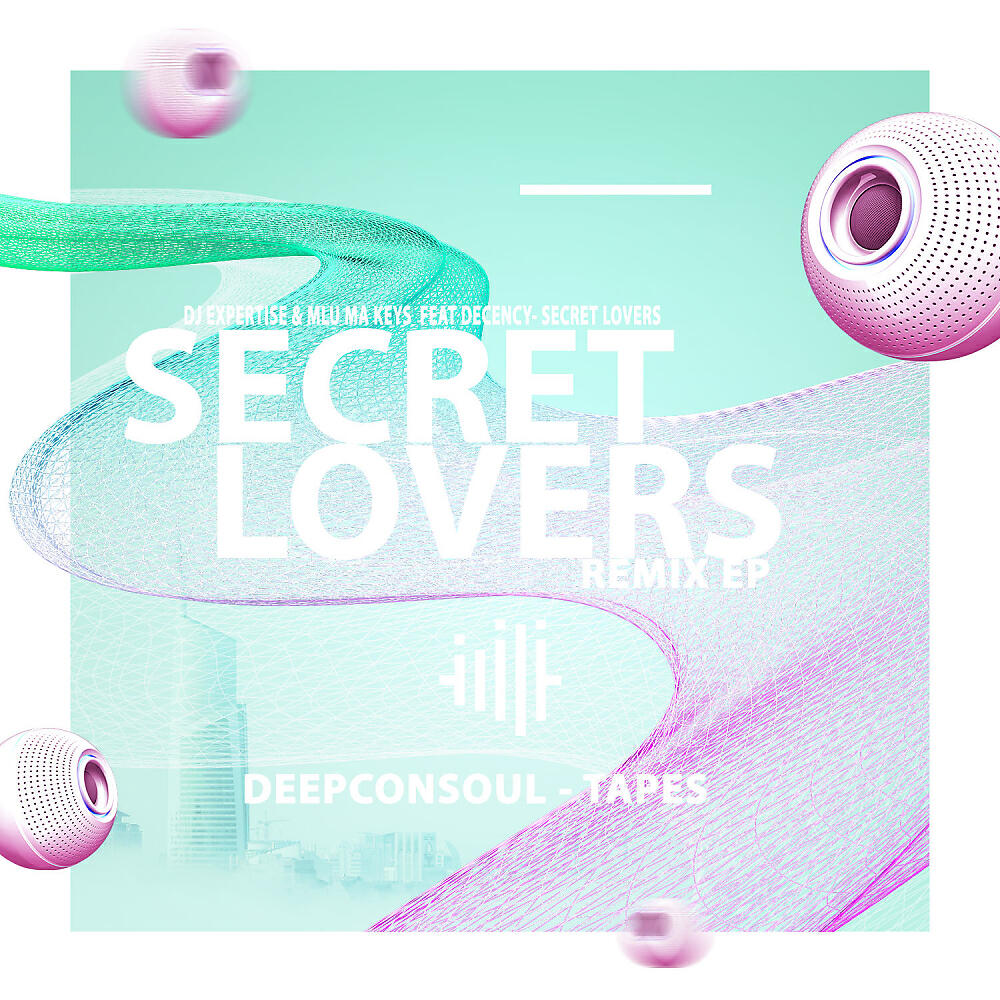 DJ Expertise - Secret Lovers (Deepconsoul Rough Remix)