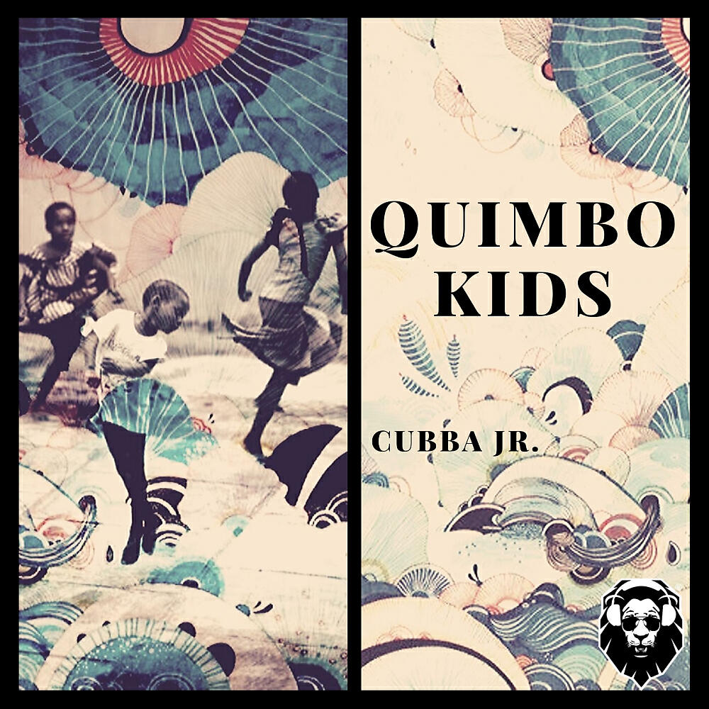 CUBBA JR. - Quimbo Kids (Original Mix)