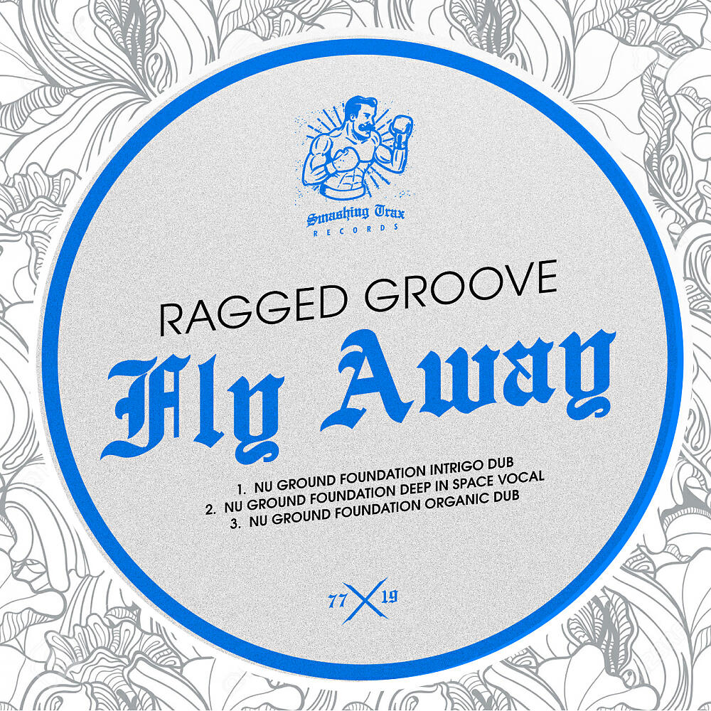 Ragged Groove - Fly Away (Nu Ground Foundation Deep In Space Vocal)