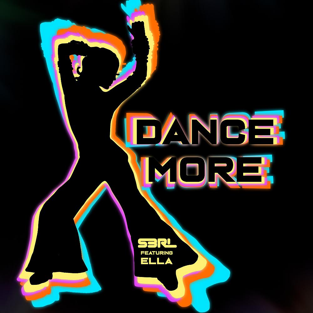 Постер альбома Dance More (DJ Edit)