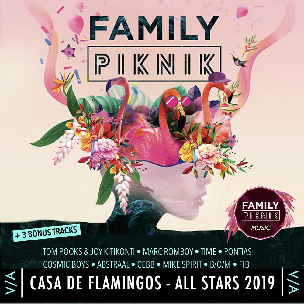 Постер альбома Family Piknik - Casa De Flamingos All Stars 2019