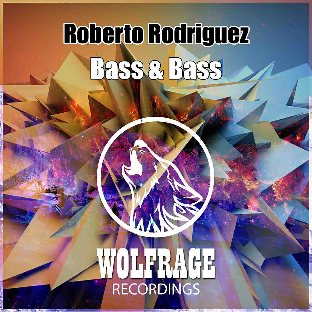 Roberto Rodriguez - Bass & Bass (Extended Mix)