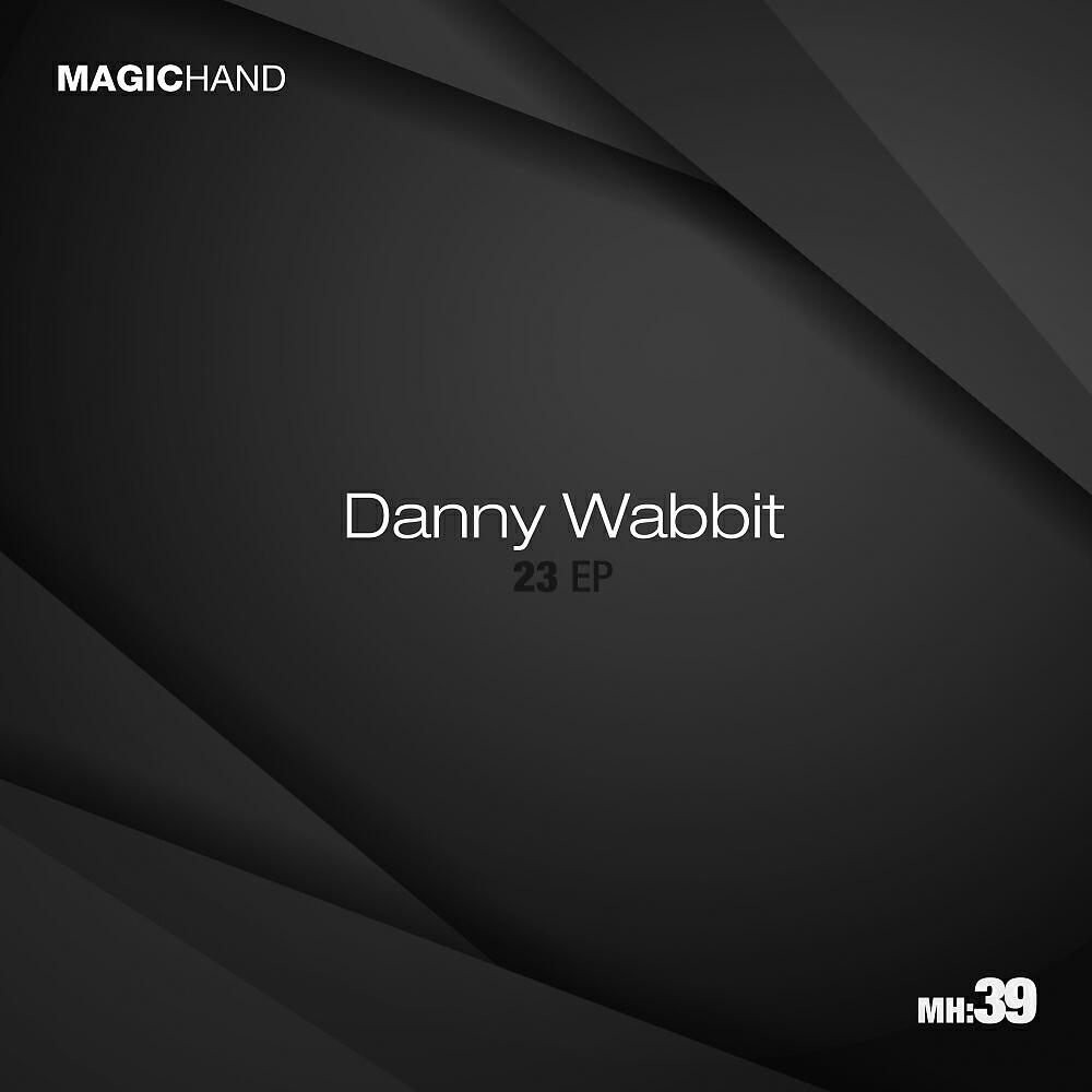 Danny Wabbit - 23 (Original Mix)