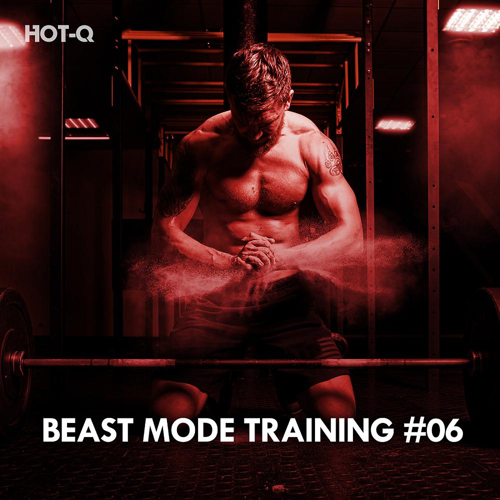 Постер альбома Beast Mode Training, Vol. 06