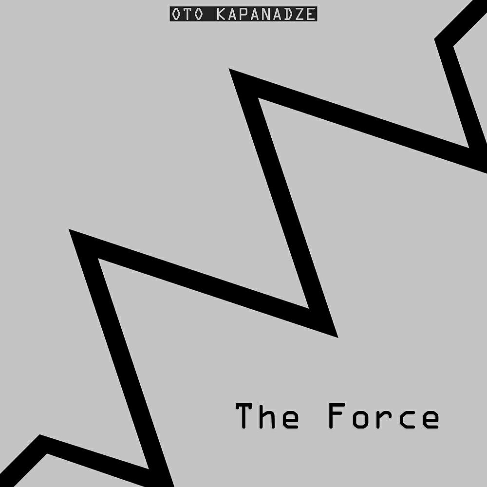 Oto Kapanadze - The Force (Original Mix)
