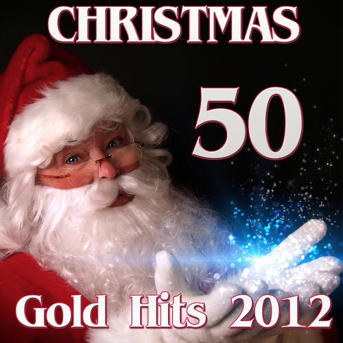 Постер альбома Christmas 50 Gold Hits 2012