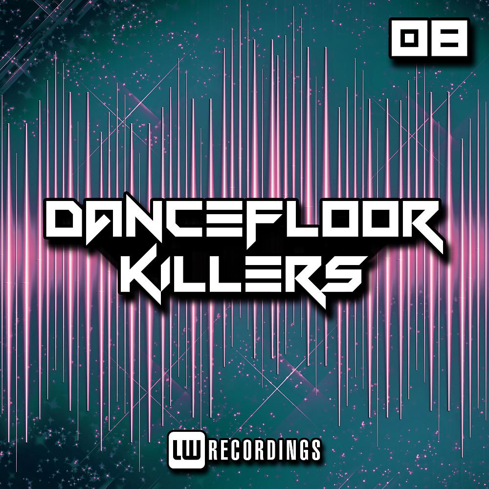 Постер альбома Dancefloor Killers, Vol. 08