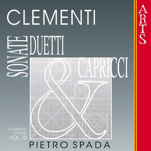 Постер альбома Clementi: Sonate, Duetti & Capricci, Vol. 10