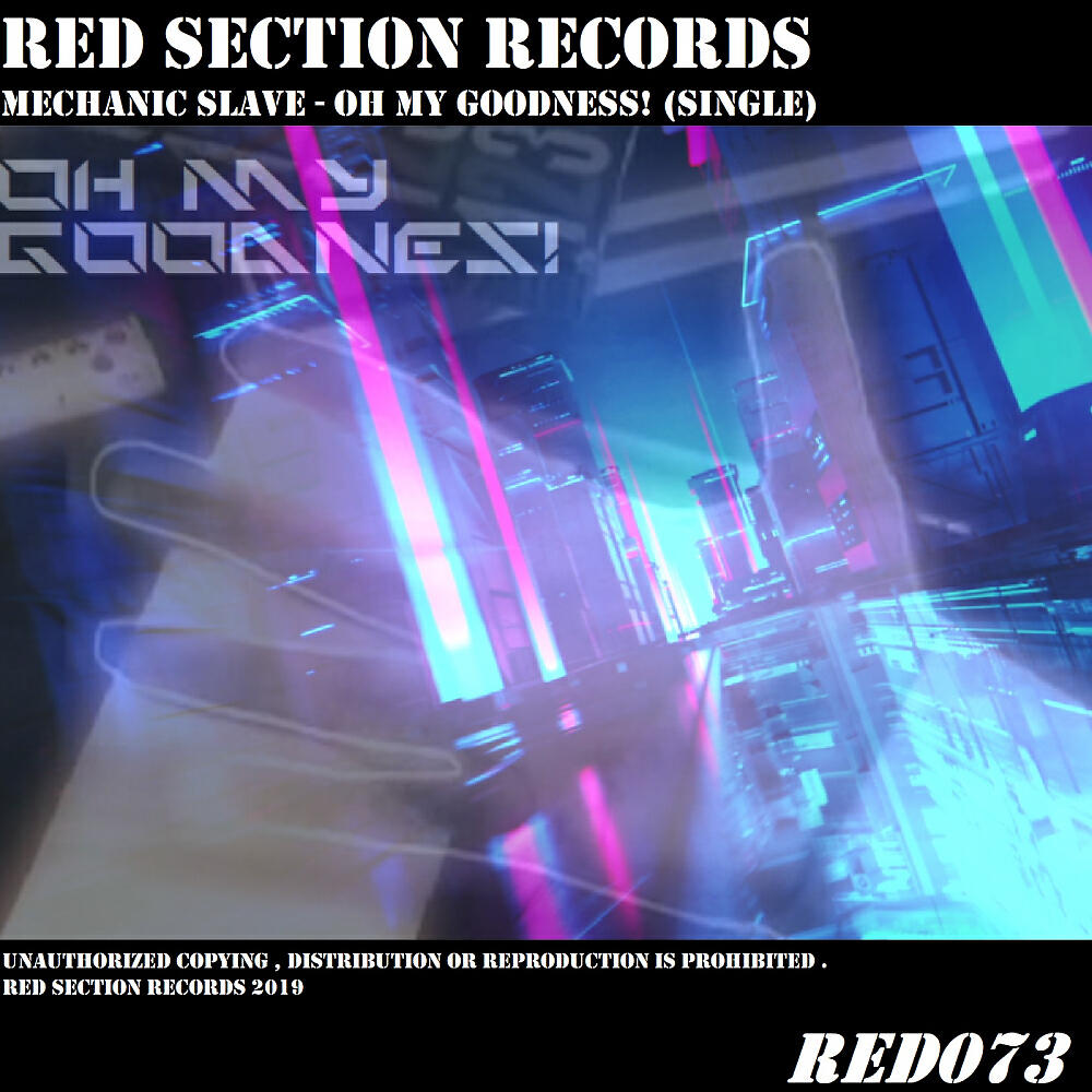 Mechanic Slave - Oh My Goodness! (Original Mix)