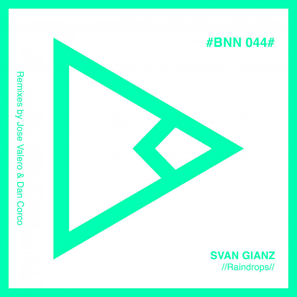 Svan Gianz - Raindrops (Dan Corco Remix)