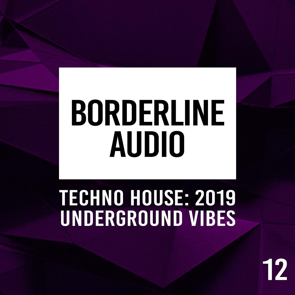 Постер альбома Borderline Audio 2019, Vol. 12