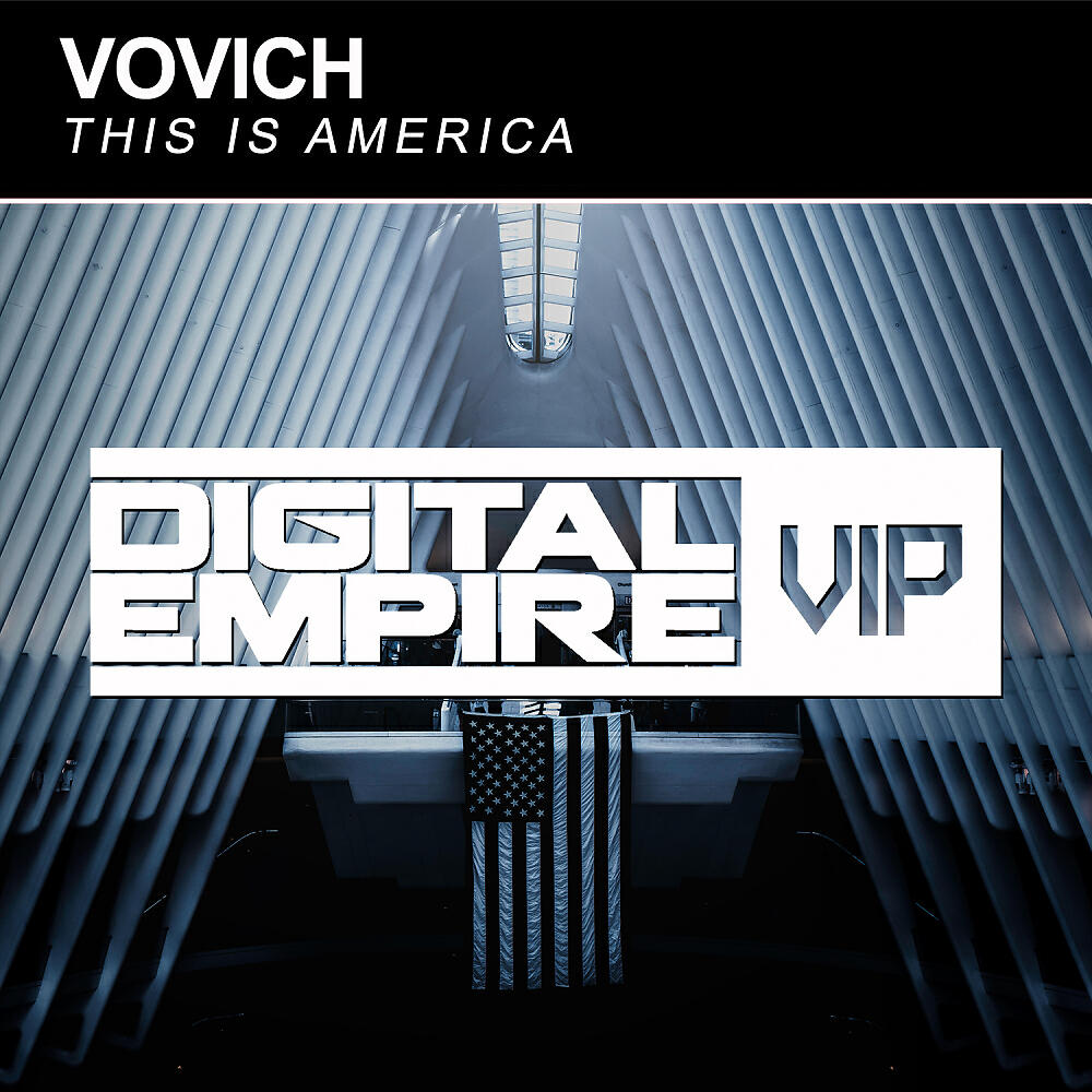 Vovich - This Is America (Original Mix)