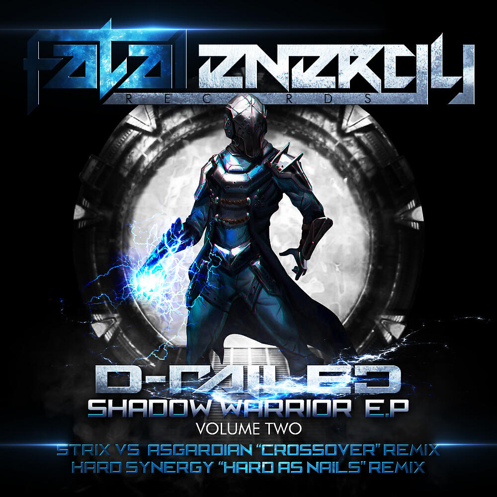 D-Railed - Shadow Warrior (STRIX Vs. Asgardian 'Crossover' Remix)