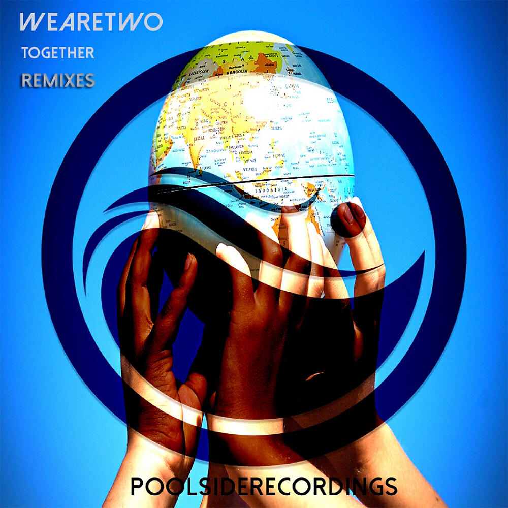 WeAreTwo - Together (Guy DeGiacinto Remix)