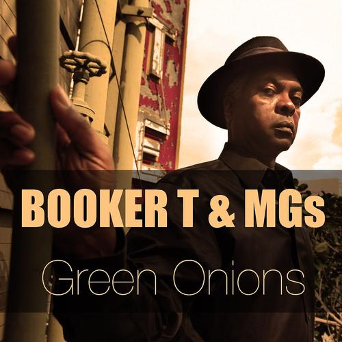 Постер альбома Booker T & the MGs: Green Onions