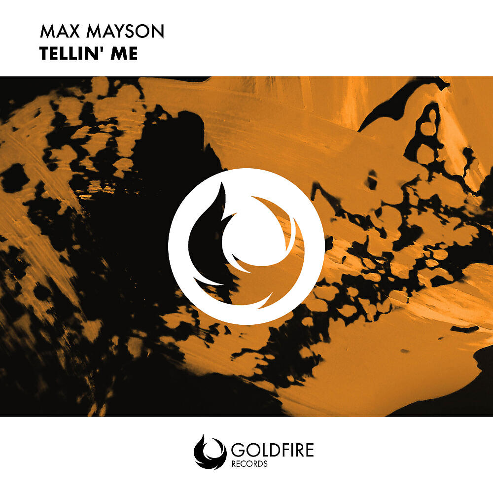 Max Mayson - Tellin' Me (Radio Edit)