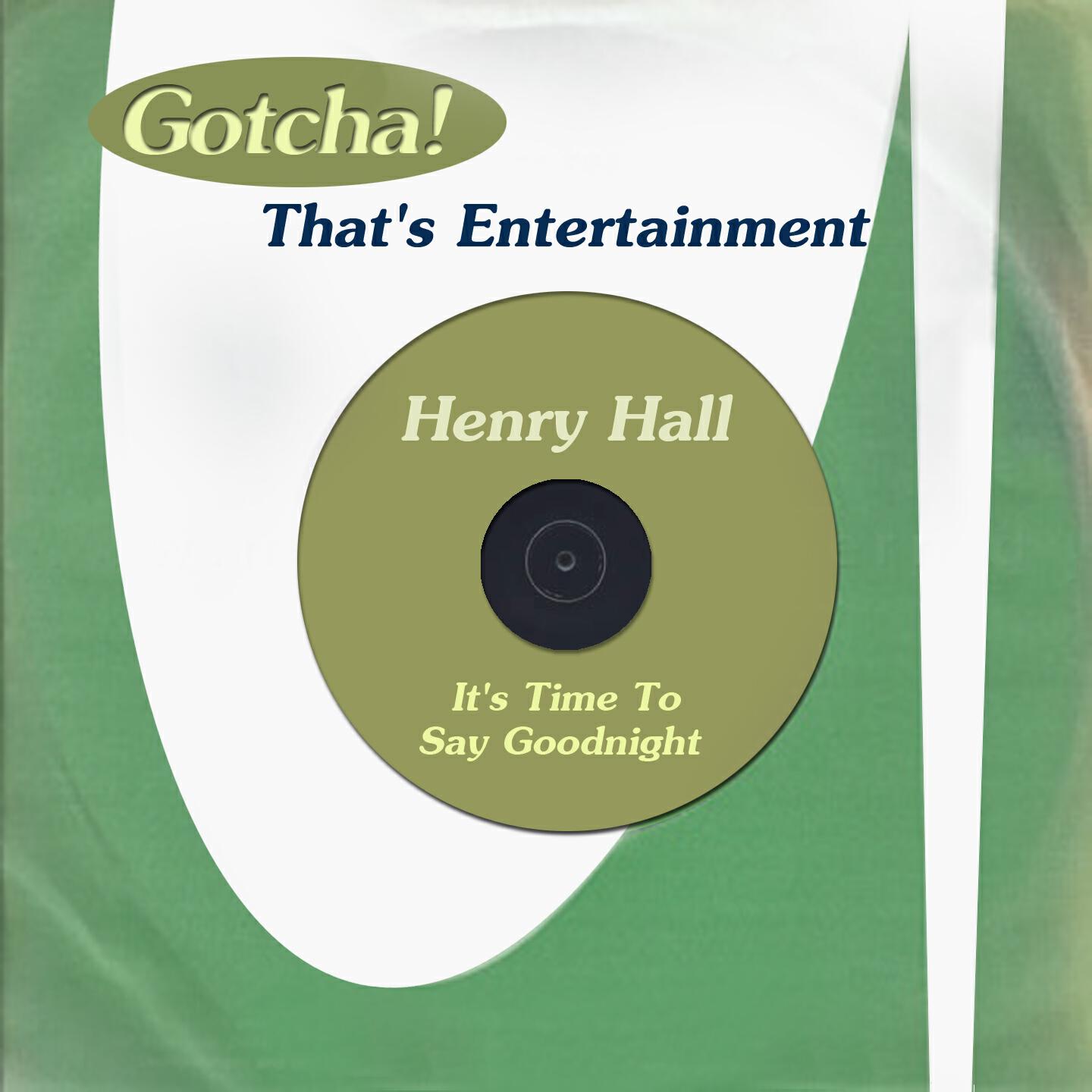 Henry Hall - Every Now and Then