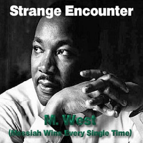 M.West - Strange Encounter (Star Child Remix)