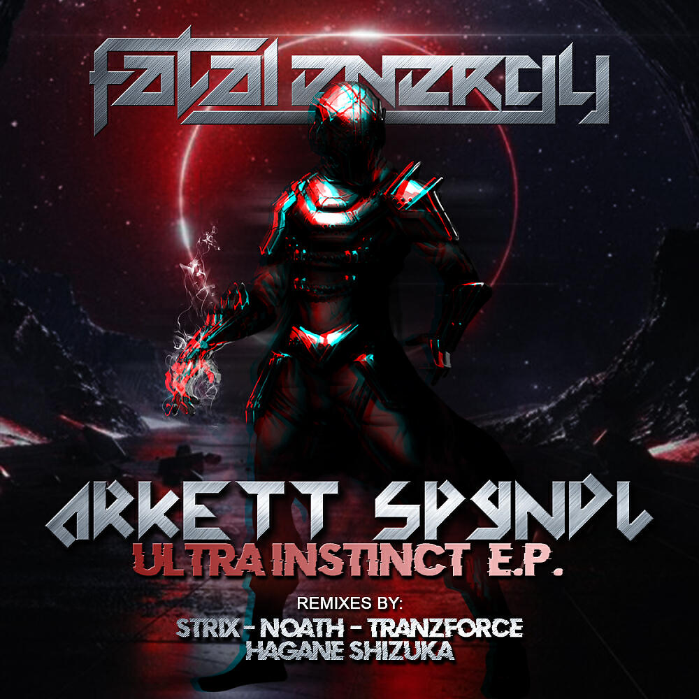 Arkett Spyndl - Ultra Instinct (Hagane Shizuka 'Instinctnot2trustU' Remix)