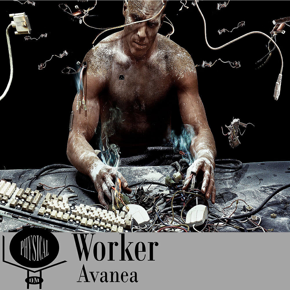 Avanea - Worker (Original Mix)