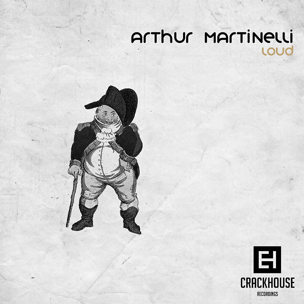 Arthur Martinelli - Loud (Original Mix)