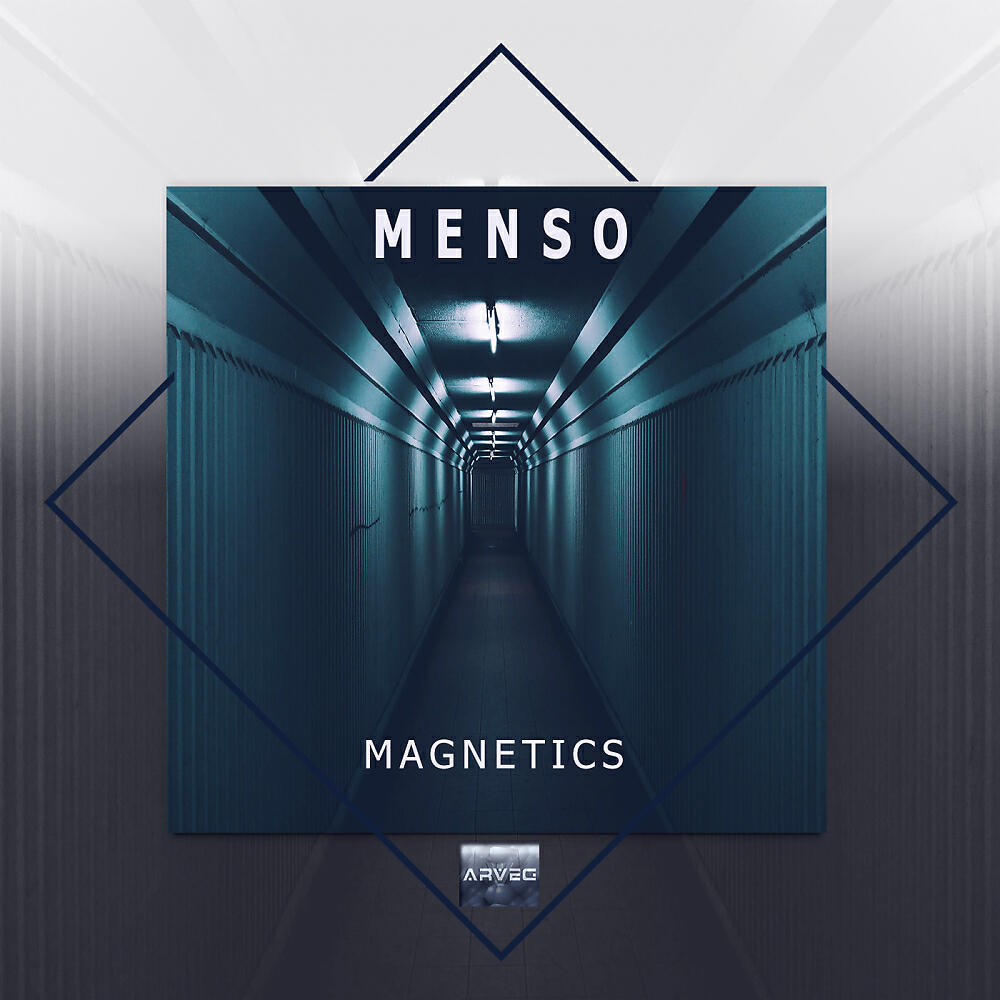Menso - Magnetics (Original Mix)
