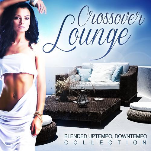Постер альбома Crossover Lounge, Vol.1